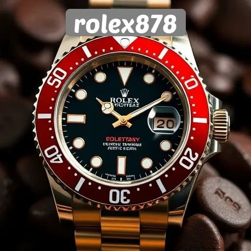 Keunggulan dan Fitur Menarik di Rolex878